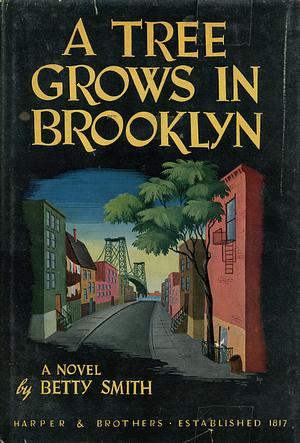 A Tree Grows in Brooklyn by Betty Smith