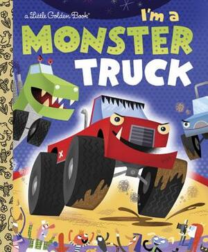 I'm a Monster Truck by Dennis R. Shealy