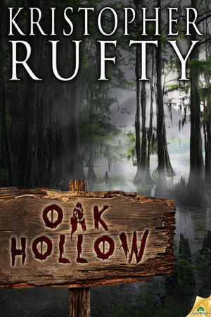 Oak Hollow by Kristopher Rufty