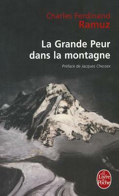 La Grande Peur dans la montagne by Charles-Ferdinand Ramuz