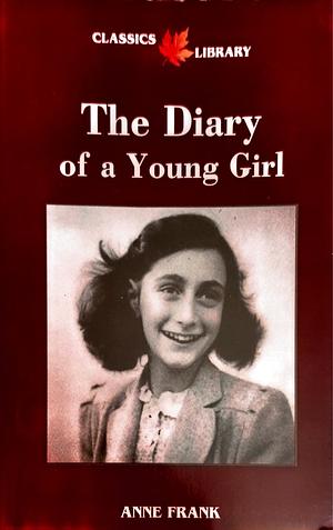 The Diary Of A Young Girl by Anne Frank