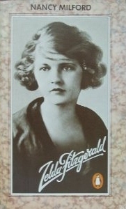 Zelda Fitzgerald by Nancy Milford