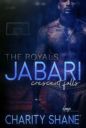 Jabari: The Crescent Falls Royals by Charity Shane