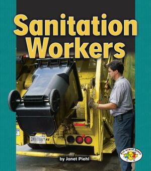 Sanitation Workers by Janet Piehl