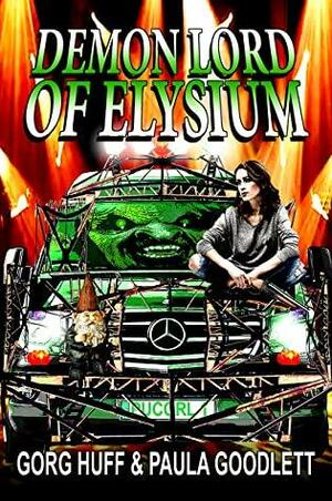 Demon Lord of Elysium by Gorg Huff, Paula Goodlett