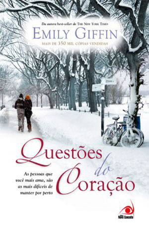 Questões do Coração by Emily Giffin