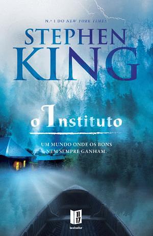 O Instituto by Stephen King