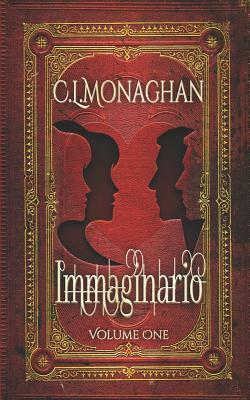 Immaginario by C. L. Monaghan