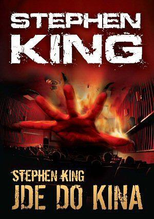 Stephen King jde do kina by Stephen King
