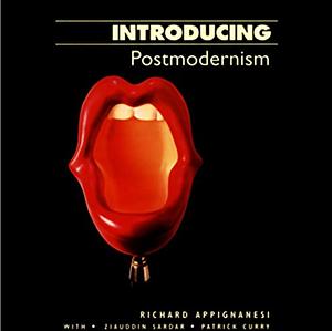 Introducing Postmodernism by Ziauddin Sardar, Patrick Curry, Chris Garratt, Richard Appignanesi