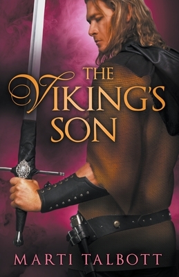 The Viking's Son by Marti Talbott