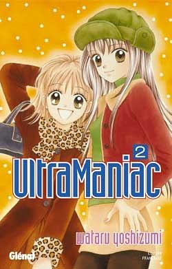 Ultra Maniac, Vol. 02 by Wataru Yoshizumi, John Lustig