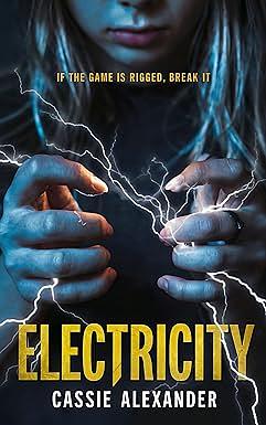 Electricity by Cassie Alexandra