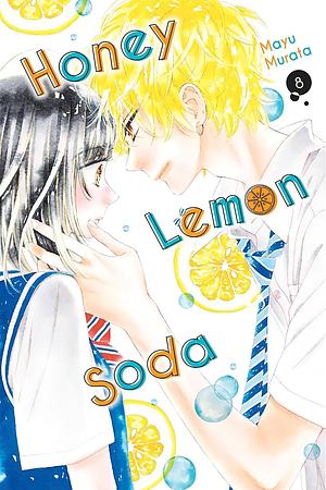 Honey Lemon Soda, Vol. 8 by Mayu Murata