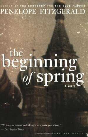 The Beginning of Spring by Penelope Fitzgerald