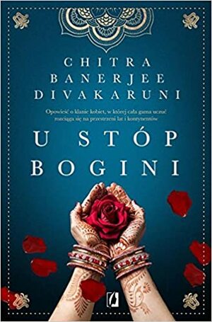 U stóp bogini by Chitra Banerjee Divakaruni