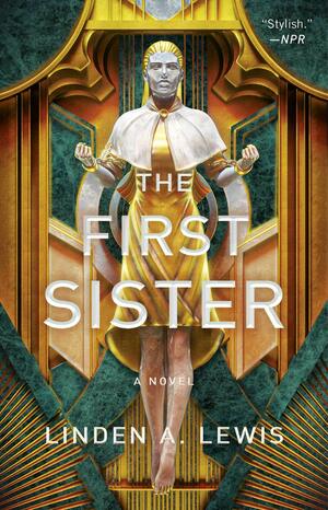 The First Sister by Linden A. Lewis