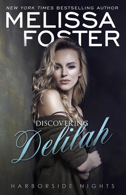 Discovering Delilah (Harborside Nights): New Adult Lgbt Romance by Melissa Foster