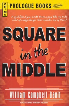 Square in the Middle by William Campbell Gault