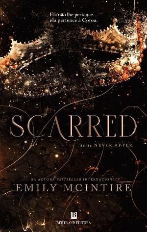 Scarred by Emily McIntire