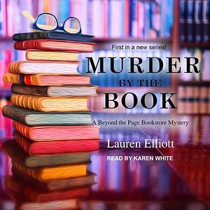 Murder by the Book Beyond the Page Bookstore Mystery #1) by Karen White, Lauren Elliott