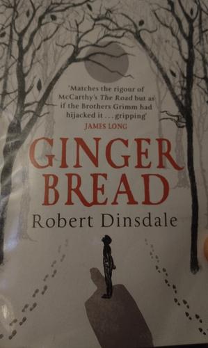 Gingerbread by Robert Dinsdale