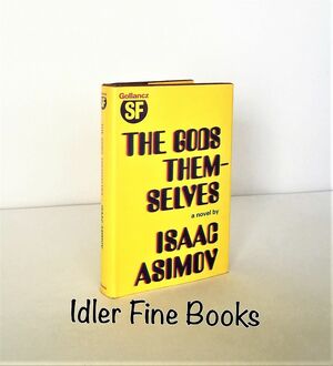 Gods Themselves by Isaac Asimov