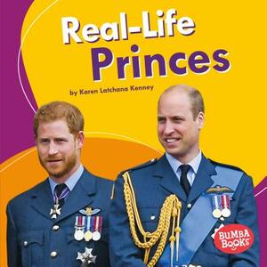 Real-Life Princes by Karen Kenney