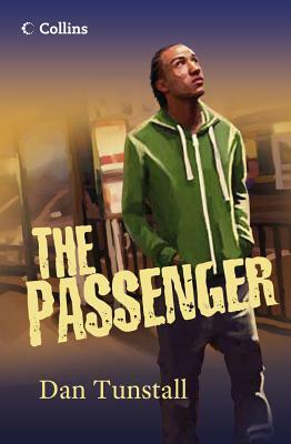 The Passenger by Dan Tunstall