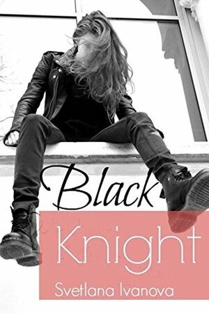 Black Knight by Svetlana R. Ivanova