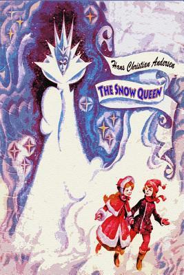 The Snow Queen by Hans Christian Andersen