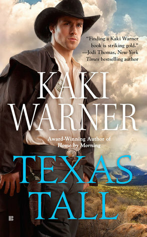 Texas Tall by Kaki Warner