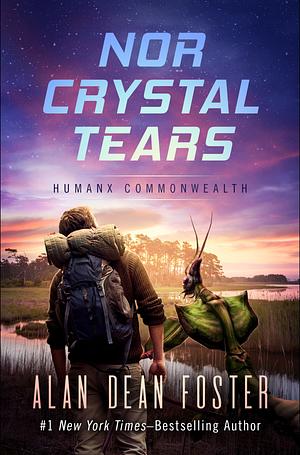 Nor Crystal Tears by Alan Dean Foster