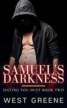 Samuel's Darkness by West Greene