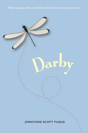 Darby by Jonathon Scott Fuqua