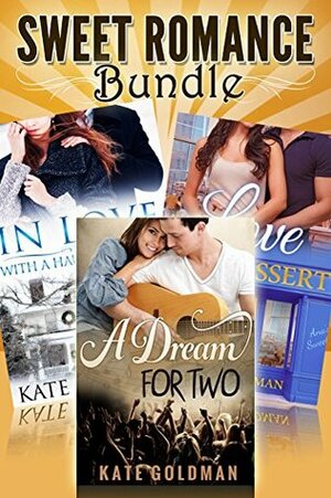 Sweet Romance Bundle by Kate Goldman