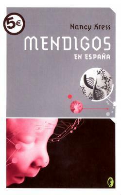 Mendigos en España by Nancy Kress, Elsa Mateo