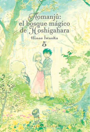 Aomanjû: el bosque magico de hoshigahara, vol 5 by Hisae Iwaoka