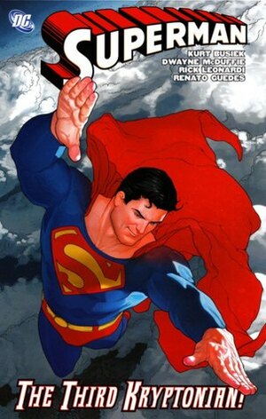 Superman: The Third Kryptonian by Renato Guedes, Kurt Busiek, Rick Leonardi, Dwayne McDuffie, Fabian Nicieza