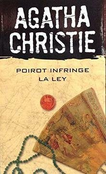 Poirot infringe la ley by Agatha Christie