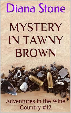 Mystery in Tawny Brown by Diana Stone