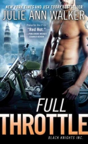 Full Throttle by Julie Ann Walker