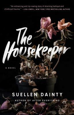 The Housekeeper by Suellen Dainty