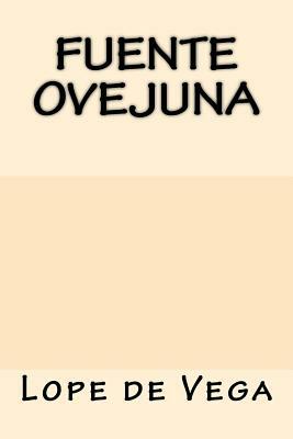 Fuente Ovejuna by Lope de Vega