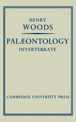 Palæontology Invertebrate by Henry Woods