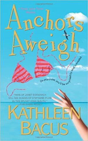 Anchors Aweigh by Kathleen Bacus