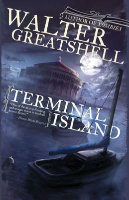 Terminal Island by Walter Greatshell