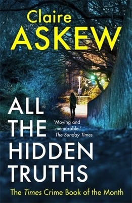 All the Hidden Truths by Claire Askew