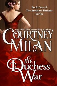 The Duchess War by Courtney Milan