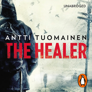 The Healer by Antti Tuomainen